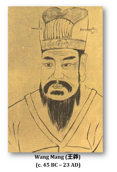 Wang Mang (45 BC – 23 AD)