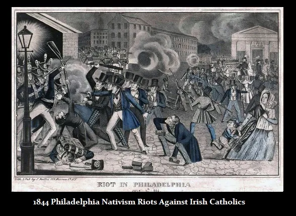 1844 Phila Nativism Riot Againt Irish