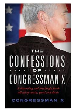 Confessions of Congressman X
