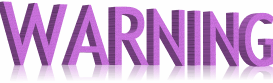 WARNING