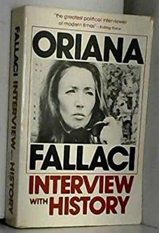 Oriana Fallaci An Interview with History