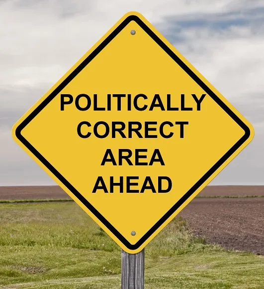 Politically Correct Sign