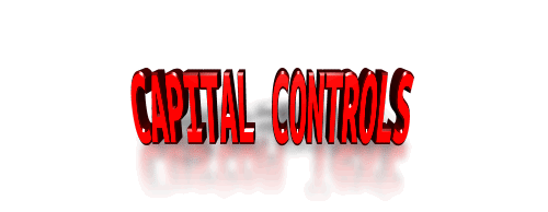Capital Controls 2 Capital Controls 2