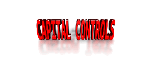 Capital Controls 2 Capital Controls 2