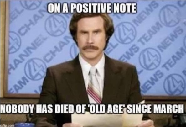 Nobody Died of Old Age