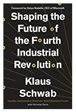 shaping the 4th industrial revolution