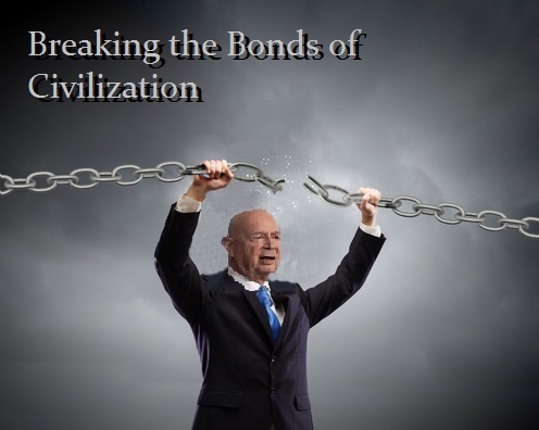 Schwab Breaking Bonds of Civilization R