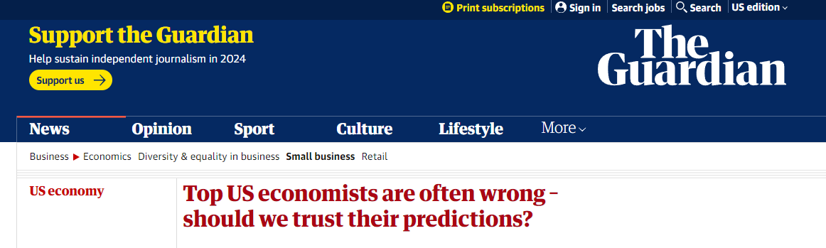 Guardian Top_US_economists_are_often_wrong_should_we_trust_their_predictions