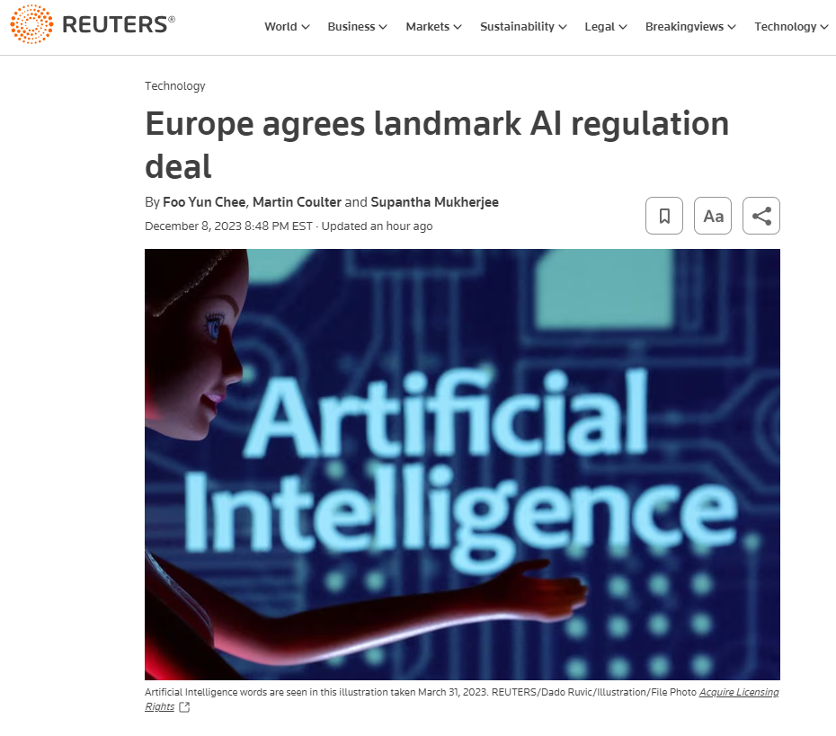 2023_12_08_21_59_03_Europe_agrees_landmark_AI_regulation_deal_Reuters