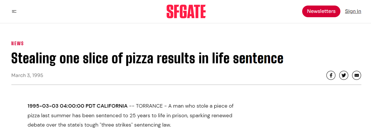 Stealing_one_slice_of_pizza_results_in_life_sentence