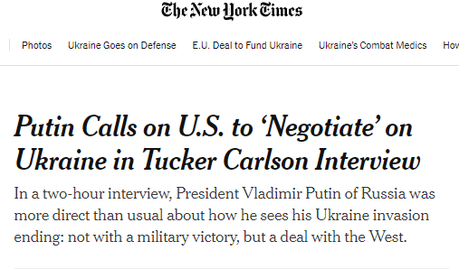 NY Times Putin_Calls_on_U.S._to_Negotiate_on_Ukraine_in_Tucker_Carlson_Interview_The_