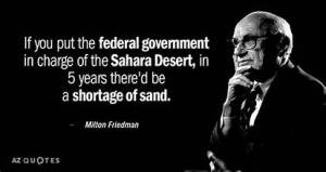 MiltonFriedman.GovernmentRegulationsIncompetence