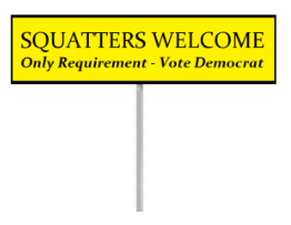 Squatters Sign The New Squatting Real Estate Market In NYC | Armstrong Economics