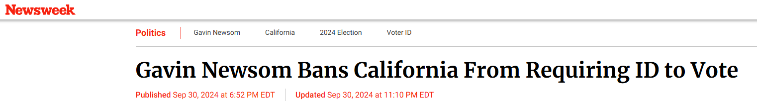 Gavin_Newsom_Bans_California_From_Requiring_ID_to_Vote_Newsweek