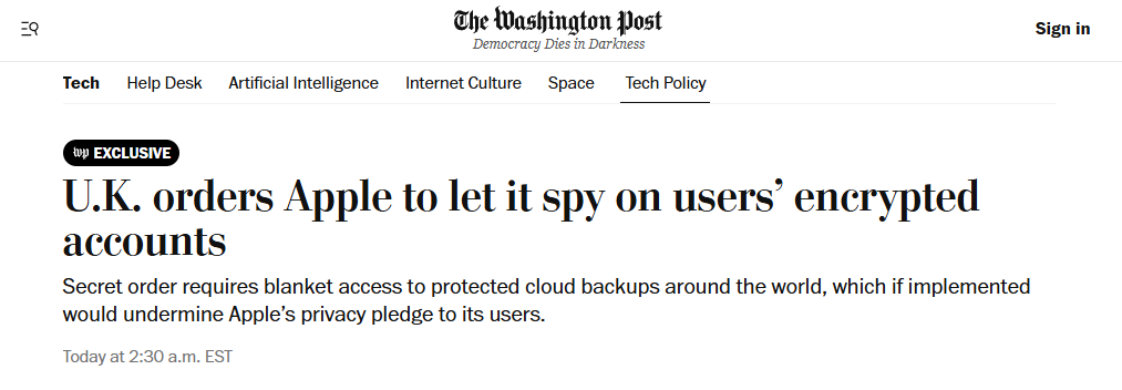 2025_02_09_16_23_19_U.K._orders_Apple_to_let_it_spy_on_users_encrypted_accounts_The_Washington_Po