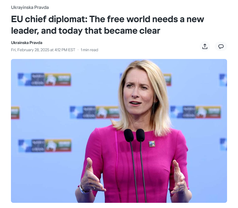 2025_02_28_18_36_54_EU_chief_diplomat_The_free_world_needs_a_new_leader_and_today_that_became_clea