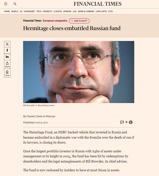 Browder Hermitage_closes_embattled_Russian_fund lost 90