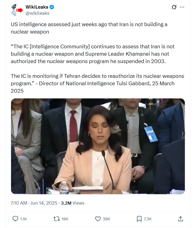 Tulsi Gabbord WikiLeaks_on_X_US_intelligence_assessed_just_weeks_ago_that_Iran_is_not_bu