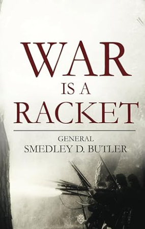 War_is_a_Racket_Butler_General_Smedley_D._9798789413876_Amazon.com_Books