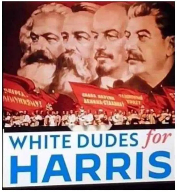 WhiteDudesforHarrisCommunism WhiteDudesforHarrisCommunism