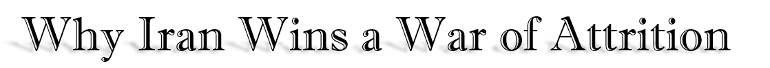 Iran Wins War Attrition