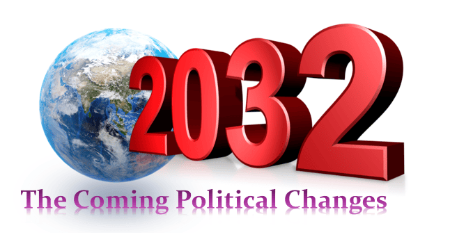 2032 political changes 2032 political changes